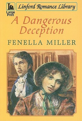 A Dangerous Deception by Fenella Miller