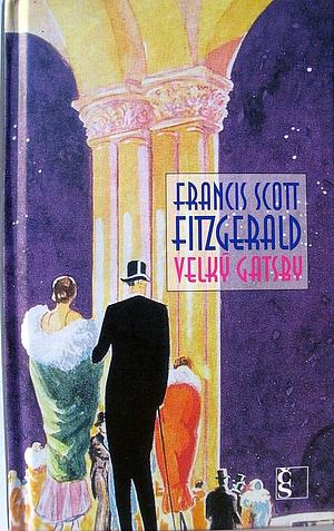 Velký Gatsby by F. Scott Fitzgerald