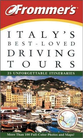 Italy's Best-Loved Driving Tours by Frommer's