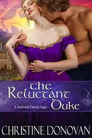 The Reluctant Duke by Christine Donovan