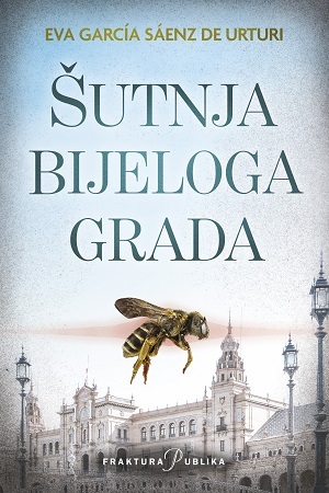 Šutnja bijeloga grada by Eva García Sáenz de Urturi