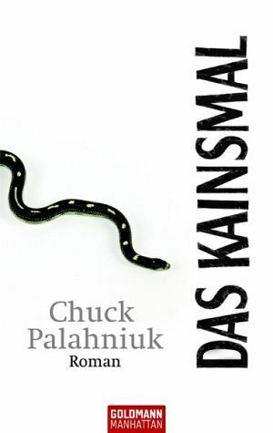 Das Kainsmal by Chuck Palahniuk, Werner Schmitz