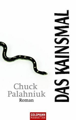 Das Kainsmal by Werner Schmitz, Chuck Palahniuk