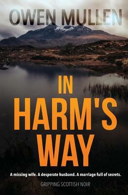 In Harm's Way by Owen Mullen