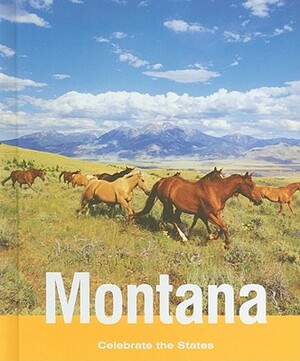 Montana by Wendy Mead, Clayton Bennett