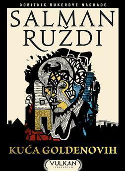 Kuća Goldenovih by Salman Rushdie, Ljiljana Petrović Vesković