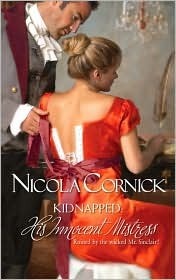 Kidnapped: His Innocent Mistress by Nicola Cornick