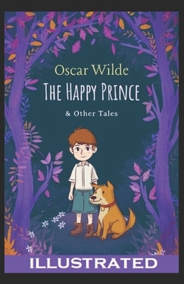 The Happy Prince Illustrated by Oscar Wilde