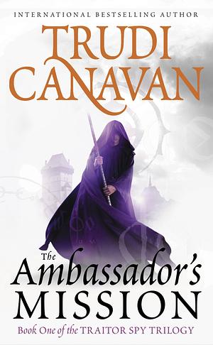 The Ambassador's Mission by Trudi Canavan