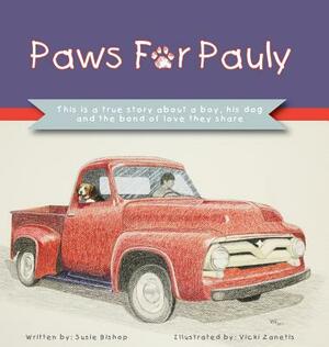 Paws For Pauly by Susan Bishop