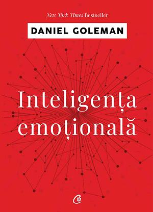 Inteligența emoțională by Daniel Goleman