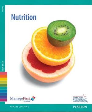 Managefirst: Nutrition W/ Answer Sheet by National Restaurant Association