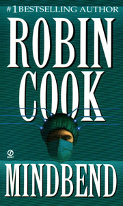 Mind Bend by Robin Cook