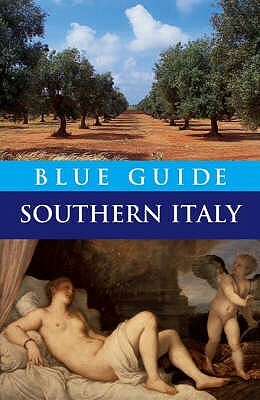 Blue Guide Southern Italy by Paul Blanchard