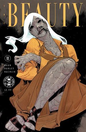 The Beauty #18 by Jeremy Haun, Andy MacDonald, Thomas Nachlik, Jason A. Hurley, Nick Filardi, John Rauch