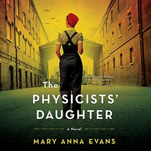 The Physicists Daughter by Mary Anna Evans