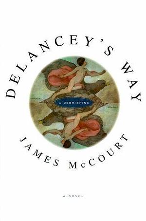 Delancey's Way by James McCourt