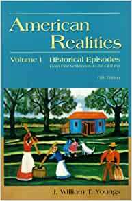 American Realities, Volume I by Bill T. Youngs, Bill T. Youngs