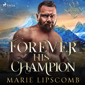 Forever His Champion by Marie Lipscomb