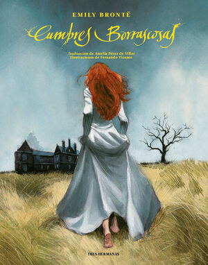 Cumbres borrascosas by Emily Brontë