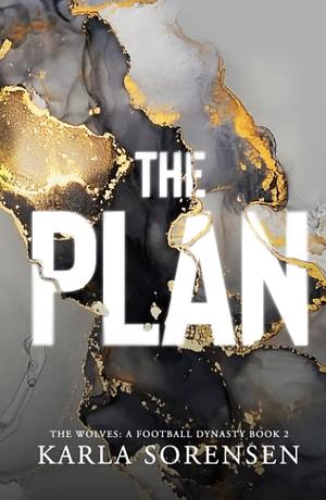 The Plan: Alternate Cover by Karla Sorensen