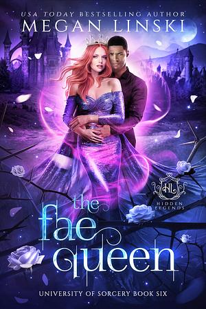 The Fae Queen by Megan Linski