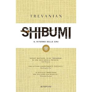 Shibumi. Il ritorno delle gru by Trevanian