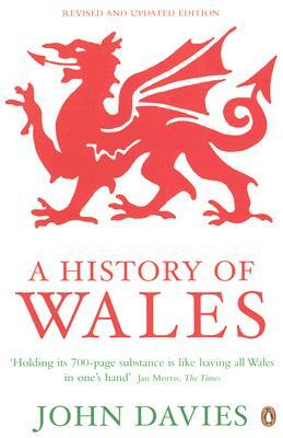 A History of Wales by John Davies