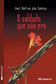 O Soldado que não era by Rogério Borges, Joel Rufino dos Santos