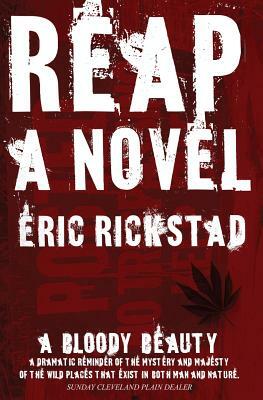Reap by Eric Rickstad