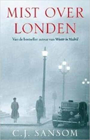 Mist over Londen by C.J. Sansom