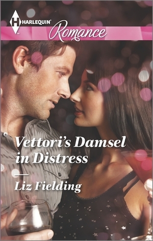 Vettori's Damsel in Distress by Liz Fielding