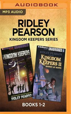 Ridley Pearson Kingdom Keepers Series: Books 1-2: Disney After Dark & Disney at Dawn by Ridley Pearson