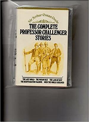 Complete Professor Challenger Stories by Arthur Conan Doyle