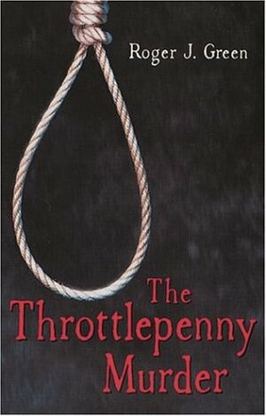 The Throttlepenny Murder by Roger J. Green