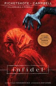 Infidel by Pornsak Pichetshote, José Villarrubia, Jeff Powell, Aaron Campbell