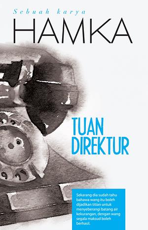 Tuan direktur by Hamka