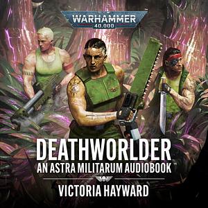 Deathworlder by Victoria Hayward