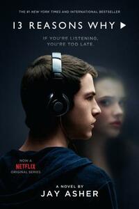13 Reasons Why by Jay Asher