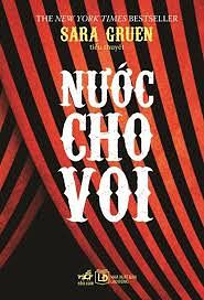 Nước Cho Voi by Sara Gruen