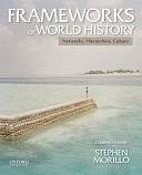 Frameworks of World History by Stephen Morillo