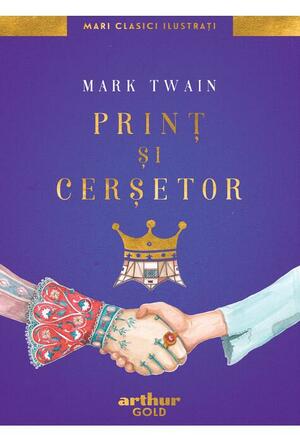 Prinț și cerșetor by Mark Twain