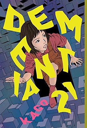 Dementia 21 Vol. 1 by Shintaro Kago, Shintaro Kago, Rachel Matt Thorne