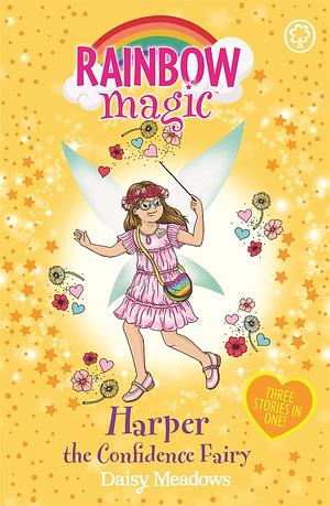 Harper the Confidence Fairy: Three Stories in One! by Daisy Meadows