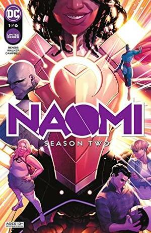 Naomi: Season Two #1 by Jamal Campbell, David F. Walker, Brian Michael Bendis