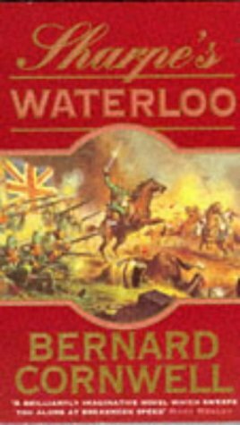 Sharpe's Waterloo by Bernard Cornwell