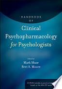 Handbook of Clinical Psychopharmacology for Psychologists by Bret A. Moore, Mark Muse