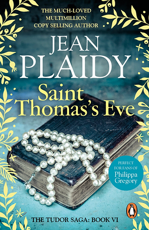 Saint Thomas's Eve by Jean Plaidy