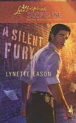 A Silent Fury by Lynette Eason