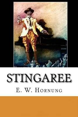 Stingaree by E. W. Hornung